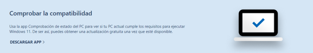 Comprueba si tu computadora podrá instalar Windows 11