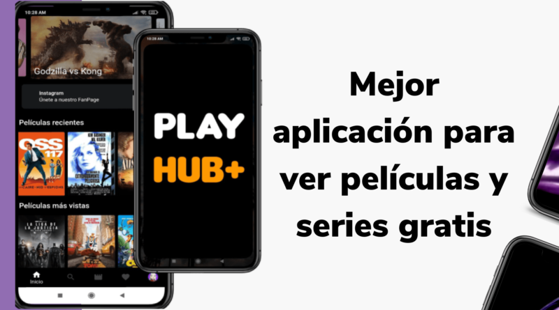 PLay Hub+ Series y Películas gratis